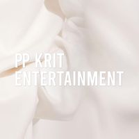 original sound - PP Krit Entertainment