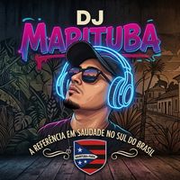 som original - DJ MARITUBA 💻🔈🔉🔊