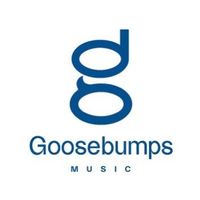 オリジナル楽曲 - Goosebumps Music