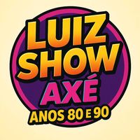 luizshowaxeanos80e90