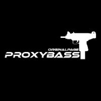 PROXY BASS - orijinal ses