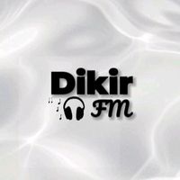 bunyi asal - DikirFM