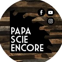 papa.scie.encore