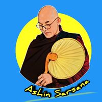 original sound - Ashin Sarsana (ပုလောမြေ)