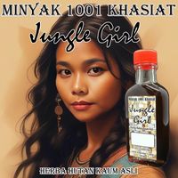 original sound - Minyak Jungle Girl HQ