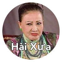 âm thanh gốc - Hài Xưa