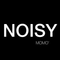 เสียงต้นฉบับ - NOISY-MOMO’
