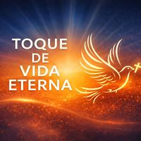 toquedevidaeterna