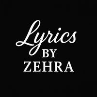 lyricsbyzehra