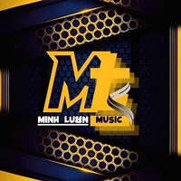 nhạc nền - MINH LUÂN MUSIC🚀