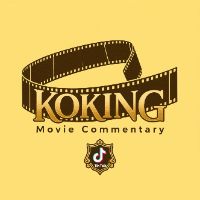original sound - KOKING Movie Recap