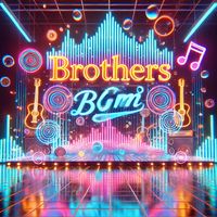 original sound - _brothers_bgm_