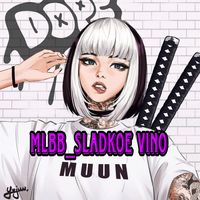 _mlbb_sladkoe_vino
