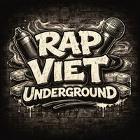nhạc nền - Rap Việt Underground🎶