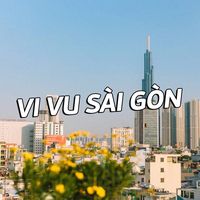 nhạc nền - SÀI GÒN VI VU