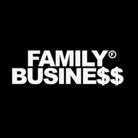 オリジナル楽曲 - FAMILY BUSINE$$