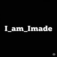 i_am_imade1