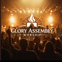 original sound - GloryAssemblyWorship