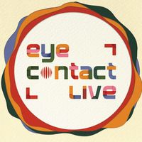 nhạc nền - Eye Contact LIVE