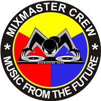 original sound - MiXMaster Crew
