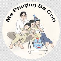 nhạc nền - Mẹ Phượng Ba Con