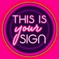 thisisyoursignpodcast