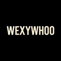wexywhoo