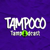 sonido original - Tampoco Tampodcast