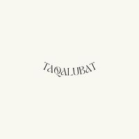 taqalubat