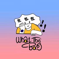 original sound - What The Bag!