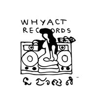 เสียงต้นฉบับ - whyact