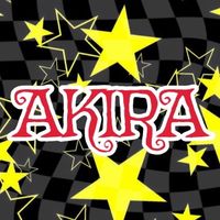 オリジナル楽曲 - ✨AKIRA✨