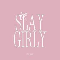 slaygrly