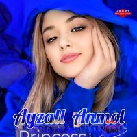 ayzalanmolprincess