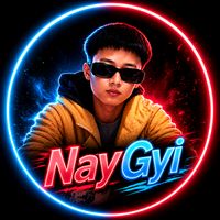 original sound - NayGyi 🔥