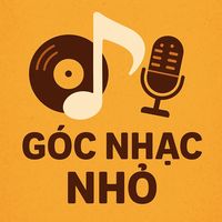nhạc nền - Góc Nhạc Nhỏ 🎵
