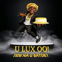 U Lux oo..Tide na u batde