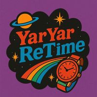 yaryarretime