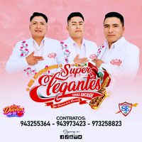 sonido original - ORQ. SUPER ELEGANTES DE CARAZ
