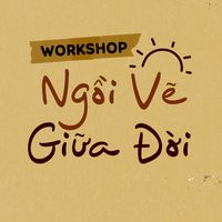 nhạc nền - workshopngoivegiuadoi