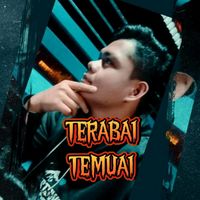bunyi asal - Terabai_Temuai