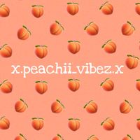 x.peachii_vibez.x