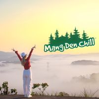 nhạc nền - Tour Măng Đen Chill