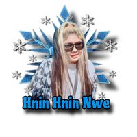original sound - Hnin Hnin Nwe(နှင်းနှင်းနွယ်)