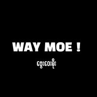 original sound - Way Moe(ဗွေႏမိုးလေ)