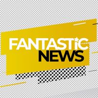 nhạc nền - FANTASTIC NEWS