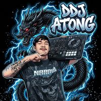 เสียงต้นฉบับ - DDJ ATONG💥