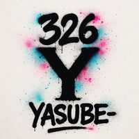 オリジナル楽曲 - 326 YASUBE-