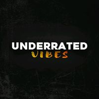 underrated_vibesss