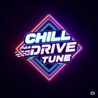 original sound - Chill Drive Tune